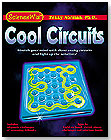 ScienceWiz Cool Circuits by SCIENCE WIZ / NORMAN & GLOBUS INC.