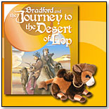 Bradford and the Journey to the Desert of Lop by WILD HEART RANCH