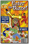 Enter the Blaze by OMEGA7 INC.