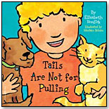 Tails Are Not For Pulling by FREE SPIRIT PUBLISHING