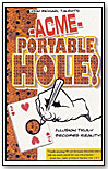 ACME Portable Hole by MAGIC CITY