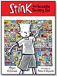Stink: The Incredible Shrinking Kid by CANDLEWICK PRESS