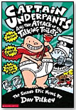 Captain Underpants and the Attack of the Talking Toilets by SCHOLASTIC