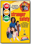 Stranger Safety by THE SAFE SIDE, LLC