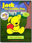 Jack, the Cuddly Dog - Colors and Shapes by HELLO BABY PRODUCTIONS