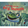 The Frog with the Big Mouth by ALBERT WHITMAN & COMPANY
