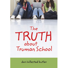 The Truth about Truman School