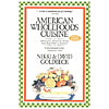 American Wholefoods Cuisine: Over 1300 Meatless Wholesome Recipes from Short Order to Gourmet by Ceres Press