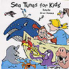 Sea Tunes For Kids by FUN TUNES FOR KIDS