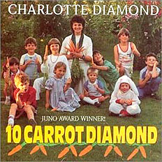 Charlotte Diamond: 10 Carrot Diamond (Best Seller)