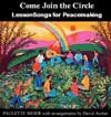 Come Join the Circle: LessonSongs for Peacemaking by LESSONSONGS MUSIC