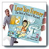 Love You Forever — The Best of Robert Munsch by THE CHILDREN'S GROUP INC.