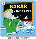 Babar Goes to School by ABRAMS BOOKS