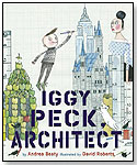 "Iggy Peck, Architect" by ABRAMS BOOKS