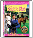The Saddle Club: Horse of a Different Color by ALLUMINATION FILMWORKS