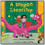 A Dragon on the Doorstep by BAREFOOT BOOKS