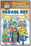 Parade Day, Reader&acute;s Choice Level 2 by BARRON'S EDUCATIONAL SERIES