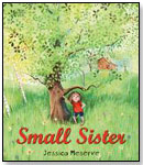 Small Sister by CLARION BOOKS
