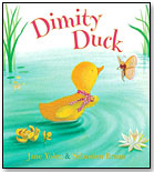 Dimity Duck by PHILOMEL BOOKS