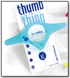 Thumb Thing by FUN-N-NUF INC.