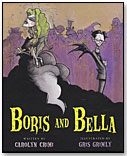Boris and Bella by HOUGHTON MIFFLIN HARCOURT
