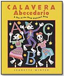 Calavera Abecedario: A Day of the Dead Alphabet Book by HOUGHTON MIFFLIN HARCOURT
