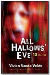 All Hallow's Eve: 13 Stories by HOUGHTON MIFFLIN HARCOURT