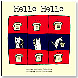 Hello, Hello by KANE/MILLER BOOK PUBLISHERS