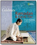 Celebrate Ramadan & Eid Al-Fitr With Praying, Fasting and Charity by NATIONAL GEOGRAPHIC SOCIETY