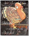 Holidays Around the World: Celebrating Thanksgiving by NATIONAL GEOGRAPHIC SOCIETY