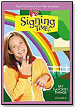 Signing Time! My Favorite Things Volume 6 DVD by TWO LITTLE HANDS