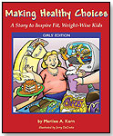 Making Healthy Choices by STARBOUND BOOKS