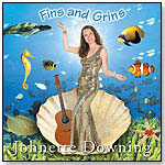 Fins and Grins: Johnette Downing by WIGGLE WORM RECORDS
