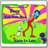 Zoey and the Yok-Yok Man by YADEEDA.COM