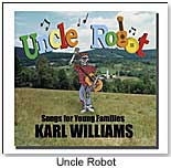 Uncle Robot: Songs For New Families by GREENE STREET RECORDS