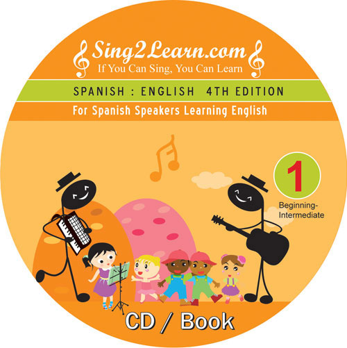 Spanish Speakers Learning English: Beginner to Intermediate (Disc 1) by Sing2Learn
