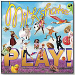 Play! by MILKSHAKE MUSIC