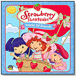 Strawberry Shortcake World of Friends by KOCH ENTERTAINMENT