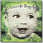 Lullabies for Sleepy Eyes by ROCK ME BABY RECORDS