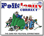Politically Correct The Game, The Cure for Political Correctness by DIP ENTERPRISE INC.