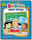 Super Deluxe Basics First Grade Workbook by SCHOOL ZONE PUBLISHING CO