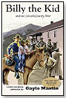 Billy the Kid and the Lincoln County War by FIVE STAR PUBLICATIONS INC.