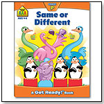 Same or Different by SCHOOL ZONE PUBLISHING CO
