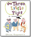 The Three Little Pigs: An Architectural Tale by ABRAMS BOOKS