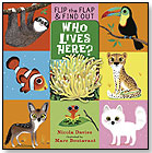 Who Lives Here? by CANDLEWICK PRESS