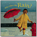 Who Likes the Rain? by KIDS CAN PRESS