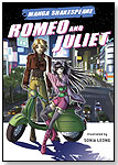 Manga Shakespeare: Romeo and Juliet by ABRAMS BOOKS