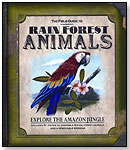 Field Guide to Rain Forest Animals by SILVER DOLPHIN BOOKS