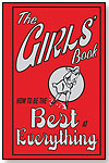 The Girls' Book: How to be the Best at Everything by SCHOLASTIC