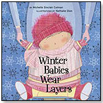 Winter Babies Wear Layers by TRICYCLE PRESS